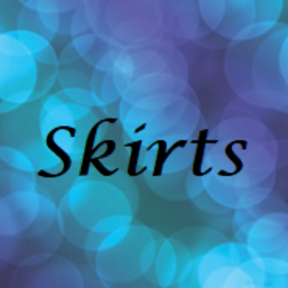 Skirts